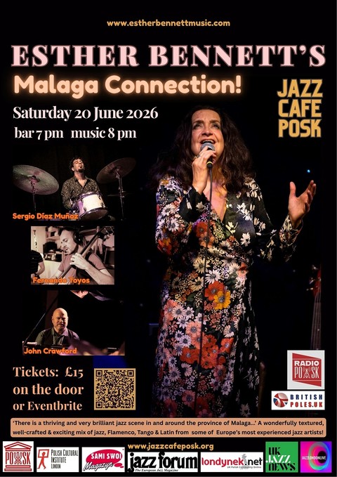 Jazz Café POSK zaprasza: Esther Bennett's Malaga Connection