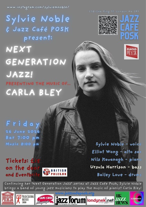 Jazz Café POSK zaprasza: Sylvie Noble - Next Generation Jazz