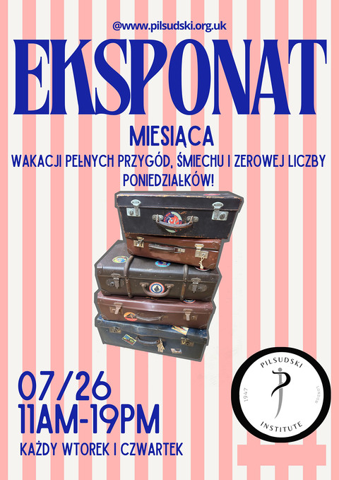 Eksponat lipca w Instytucie Józefa Piłsudskiego