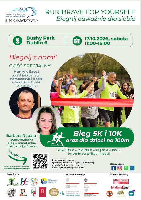 "Run Brave For Yourself" w Dublinie - biegi, spotkania, warsztaty i foto-projekt