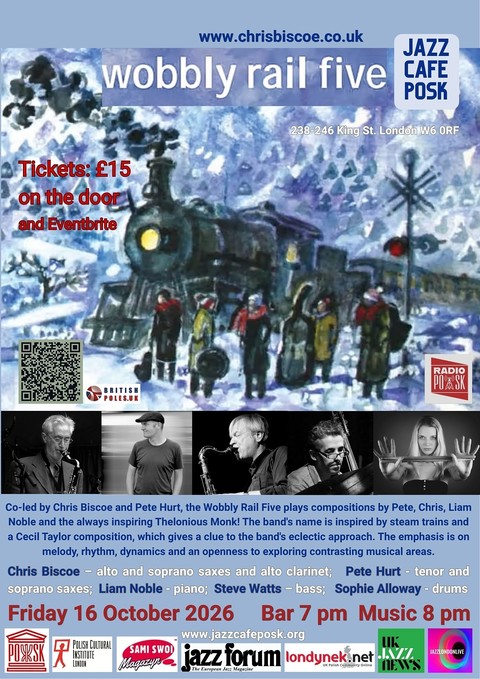 Jazz Café POSK zaprasza: Wobbly Rail Five