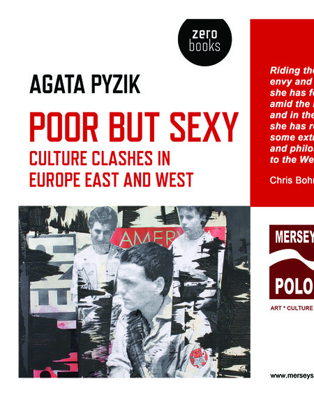 'Poor but Sexy' - Agata Pyzik