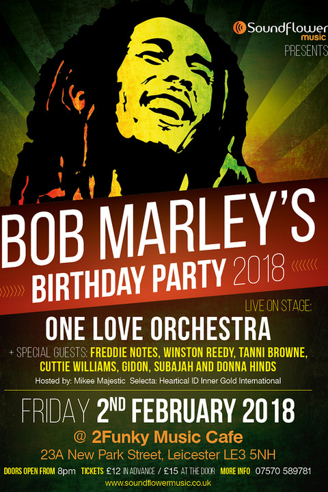 Bob Marley's Birthday Party 2018 Leicester