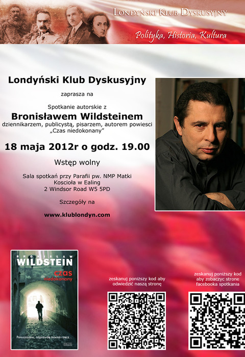 Bronisław Wildstein w Londynie - rozmowy o Polsce i nie tylko 