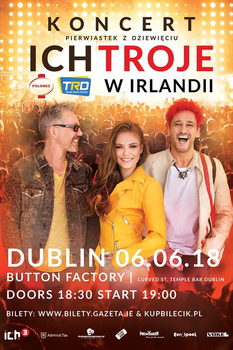 Ich Troje w Dublinie