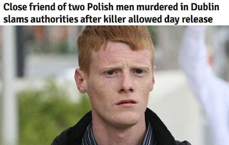 Dublin: Morderca Polaków wyszedł na przepustkę