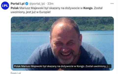 Polish man sentenced to life imprisonment in Congo was released. He is already in Europe