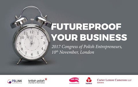 "Futureproof Your Business" tematem IV Kongresu Przedsiębiorców w Londynie