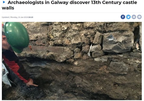 Archaeologists in Galway discover 13th Century castle walls
