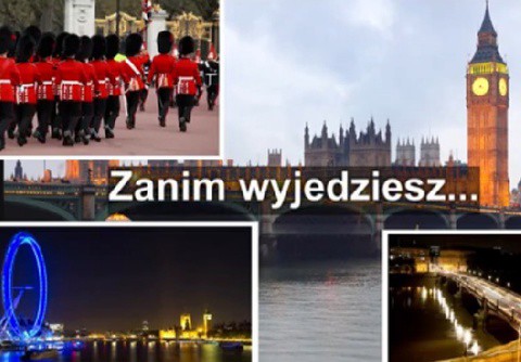 Kampania dla polskich imigrantów: 'Zanim przyjedziesz...'